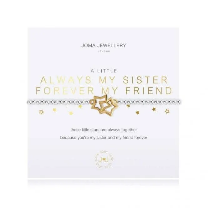 A Little Always My Sister Forever My Friend Silver 17.5cm Stretch Bracelet 3795 Joma Jewellery