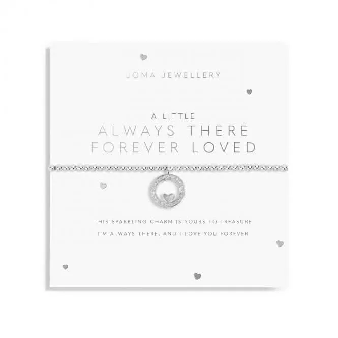 A Little 'Always There Forever Loved' Bracelet 5818 Joma Jewellery