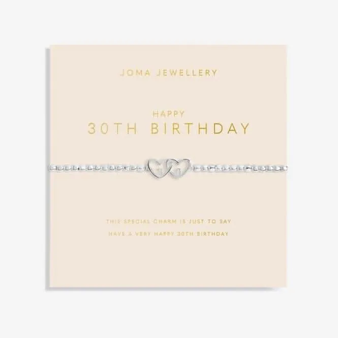 Forever Yours Happy 30Th Birthday Silver 17.5cm Bracelet 6161 Joma Jewellery