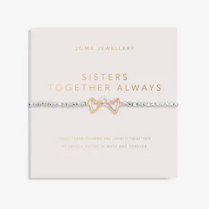 Forever Yours Sister Together Always Silver Bracelet 8283 Joma Jewellery