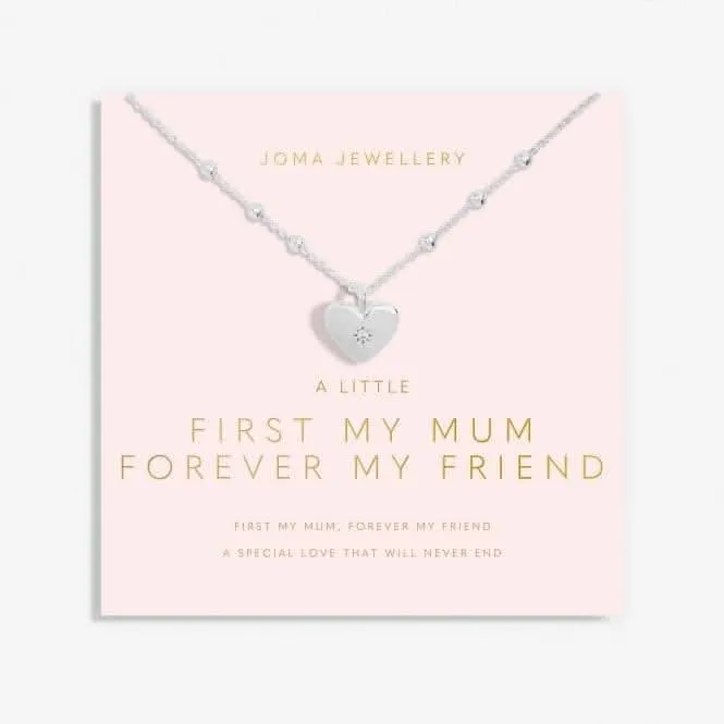 Mother's Day A Little First My Mum Forever My Friend Silver Plated Necklace 6932 Joma Jewellery