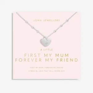 Mother's Day A Little First My Mum Forever My Friend Silver Plated Necklace 6932 Joma Jewellery