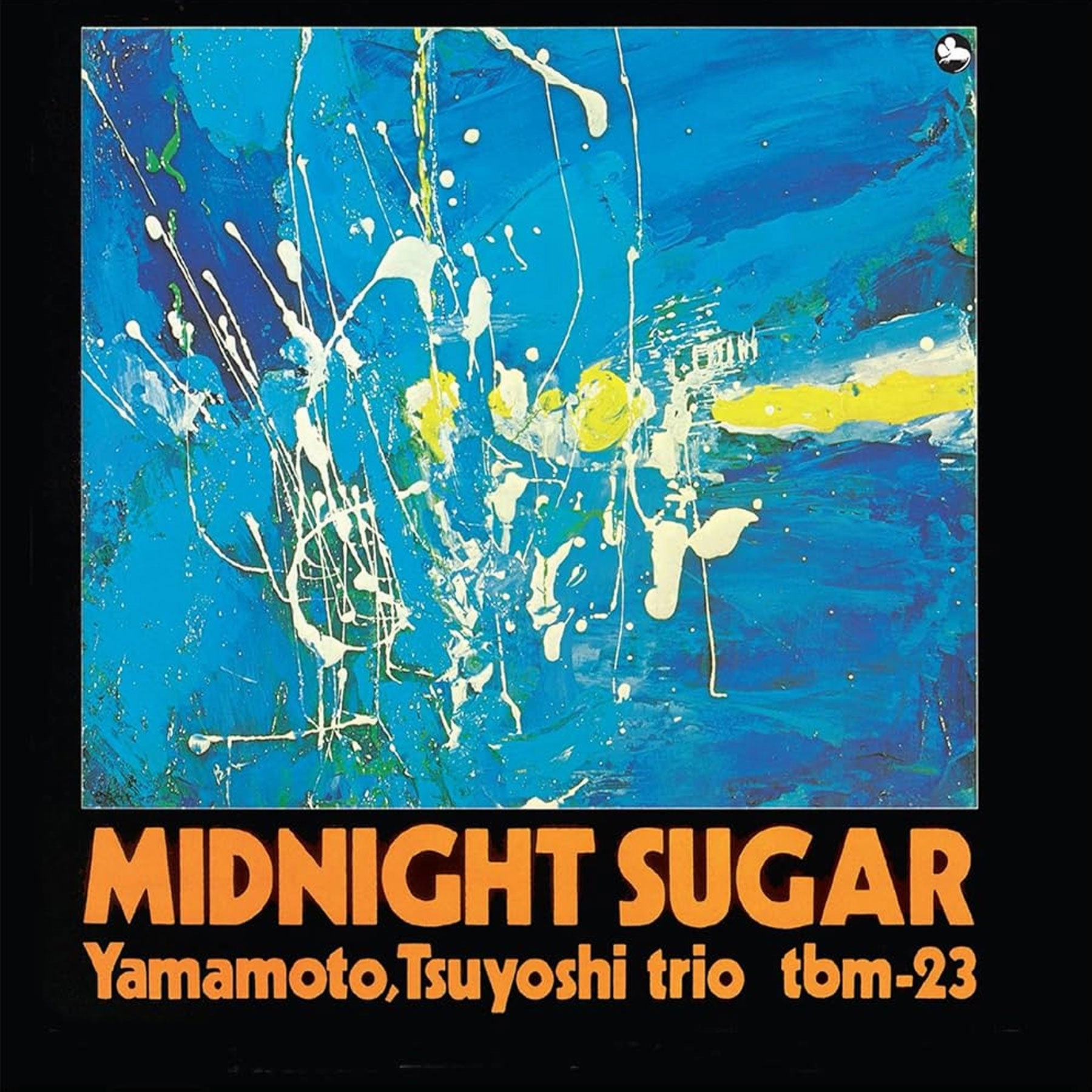 Tsuyoshi Yamamoto Trio: Midnight Sugar (Japan Import) Vinyl LP - PRE-ORDER